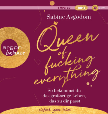Hörbuch Cover Sabine Asgodom Queen of fucking everything