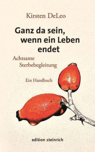 Buchcover Ganz da sein, wenn ein Leben endet