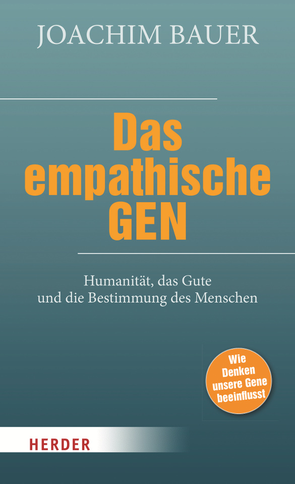 Cover des Buches Das empathische Gen von Joachim Bauer