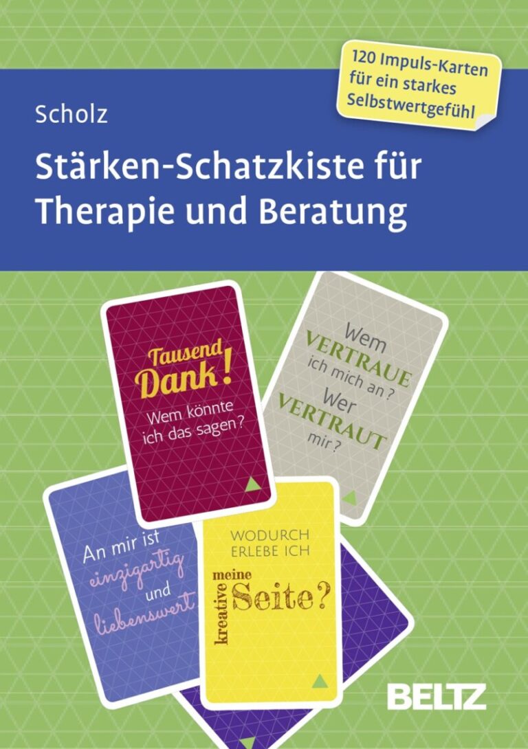 Eigene Schätze heben: Stärken-Schatzkiste für Therapie und Beratung